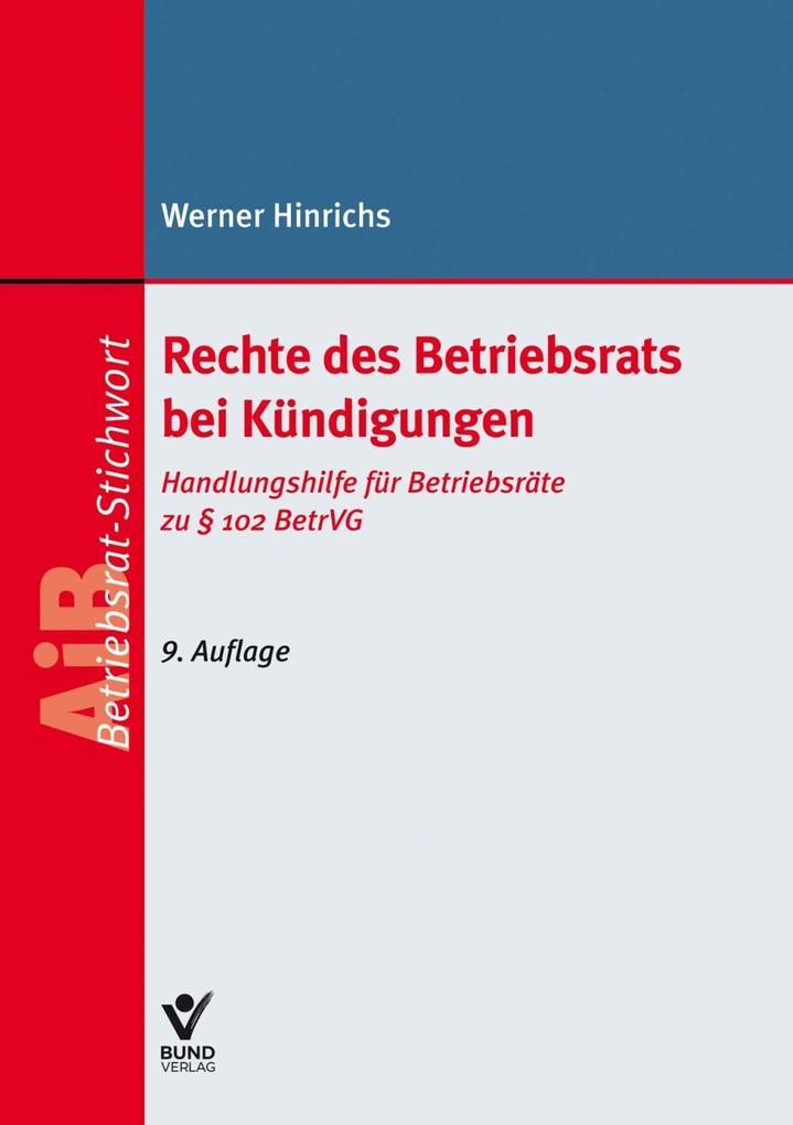 Produktbild: Rechte des Betriebsrats bei Kündigungen | Werner Hinrichs