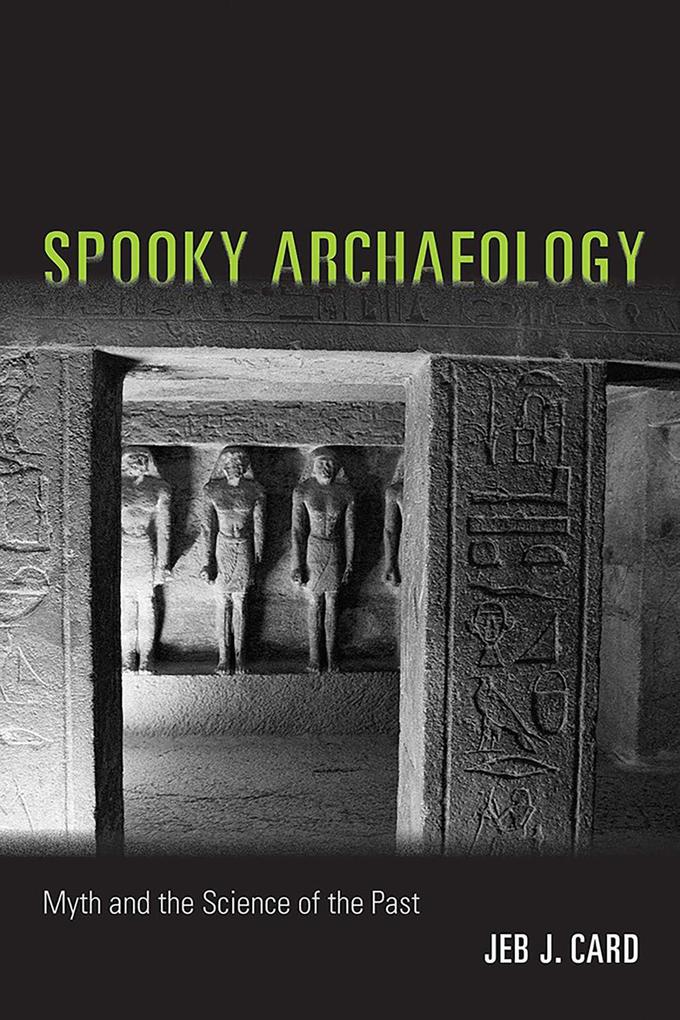 Produktbild: Spooky Archaeology | Jeb J. Card