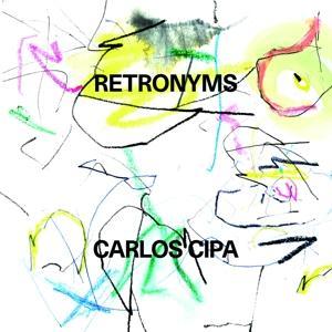 Produktbild: Retronyms | Carlos Cipa