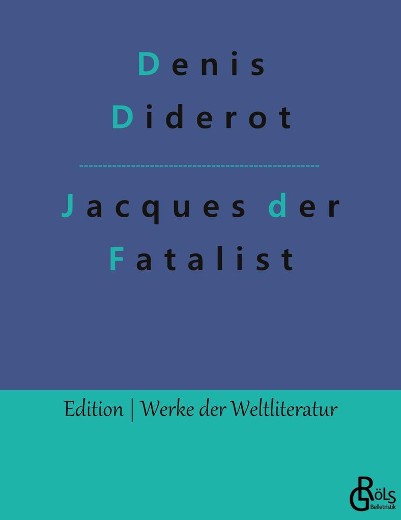 Produktbild: Jacques der Fatalist und sein Herr | Denis Diderot
