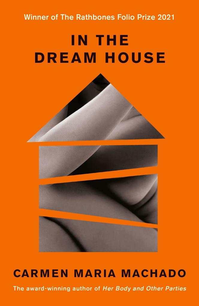 Produktbild: In the Dream House | Carmen Maria Machado