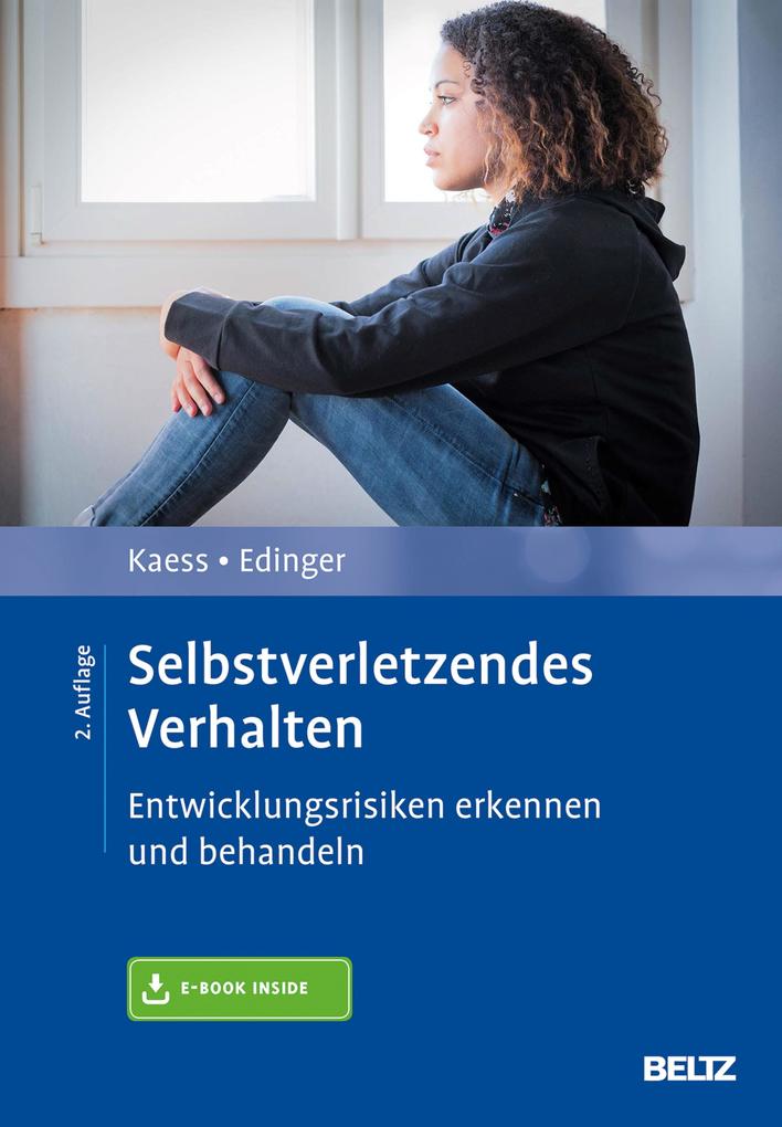 Produktbild: Selbstverletzendes Verhalten | Michael Kaess, Alexandra Edinger