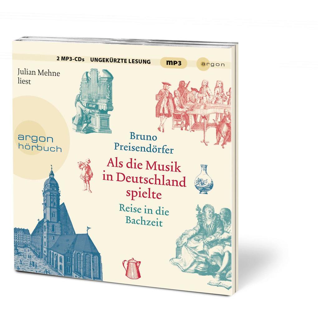 Weitere Ansicht: Als die Musik in Deutschland spielte | Bruno Preisendörfer