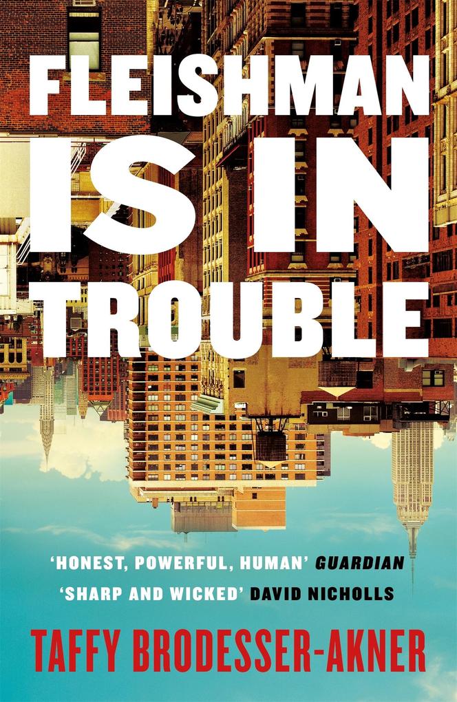Produktbild: Fleishman Is in Trouble | Taffy Brodesser-Akner