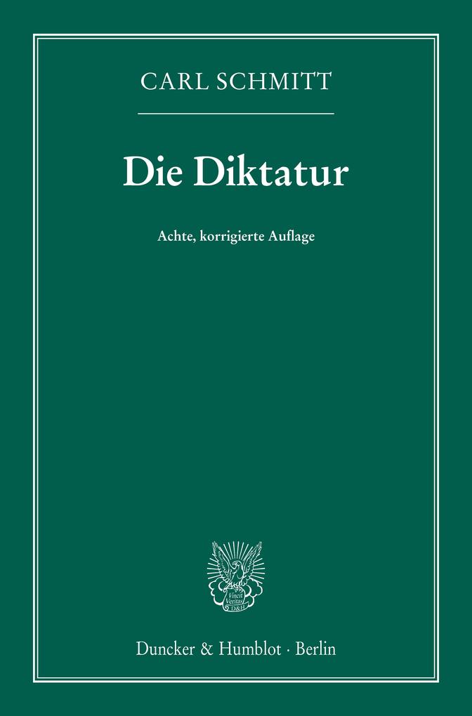 Produktbild: Die Diktatur. | Carl Schmitt