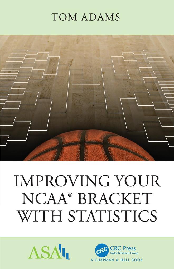 Produktbild: Improving Your NCAA® Bracket with Statistics | Tom Adams