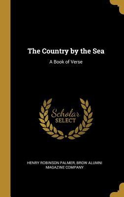Produktbild: The Country by the Sea | Henry Robinson Palmer
