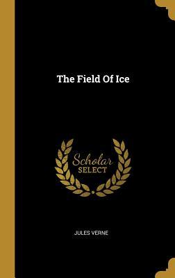 Produktbild: The Field Of Ice | Jules Verne