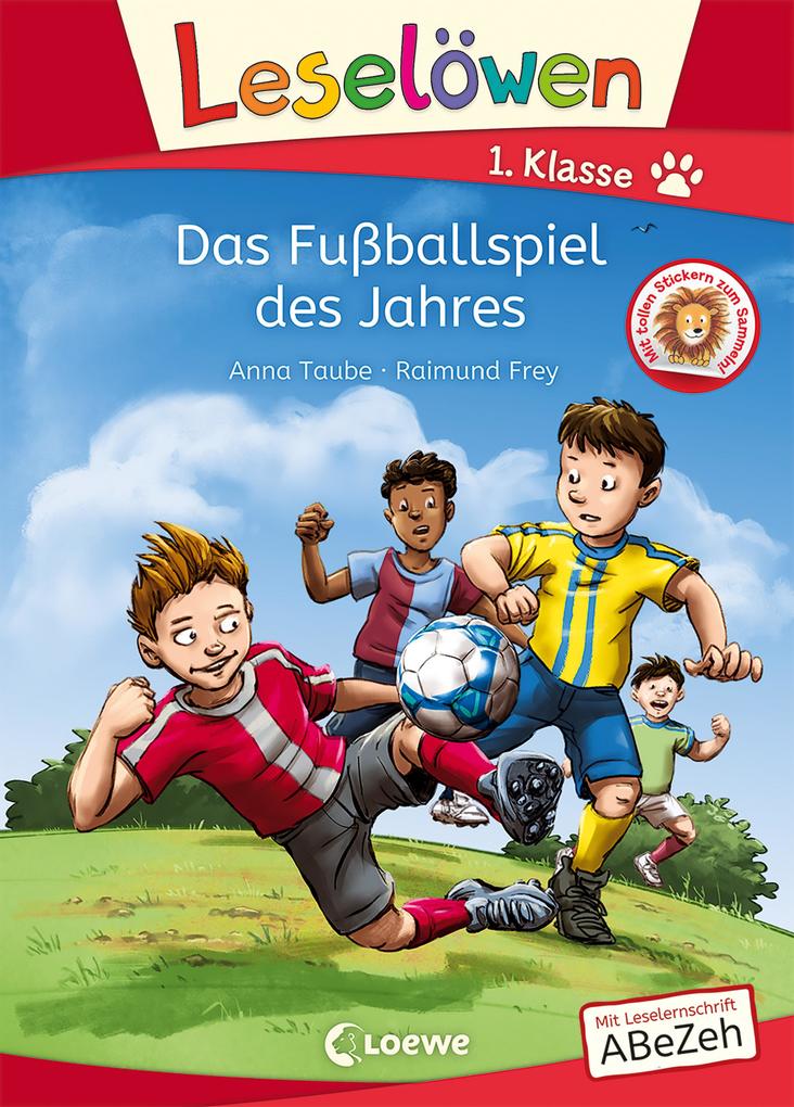 Produktbild: Leselöwen 1. Klasse - Das Fußballspiel des Jahres | Anna Taube