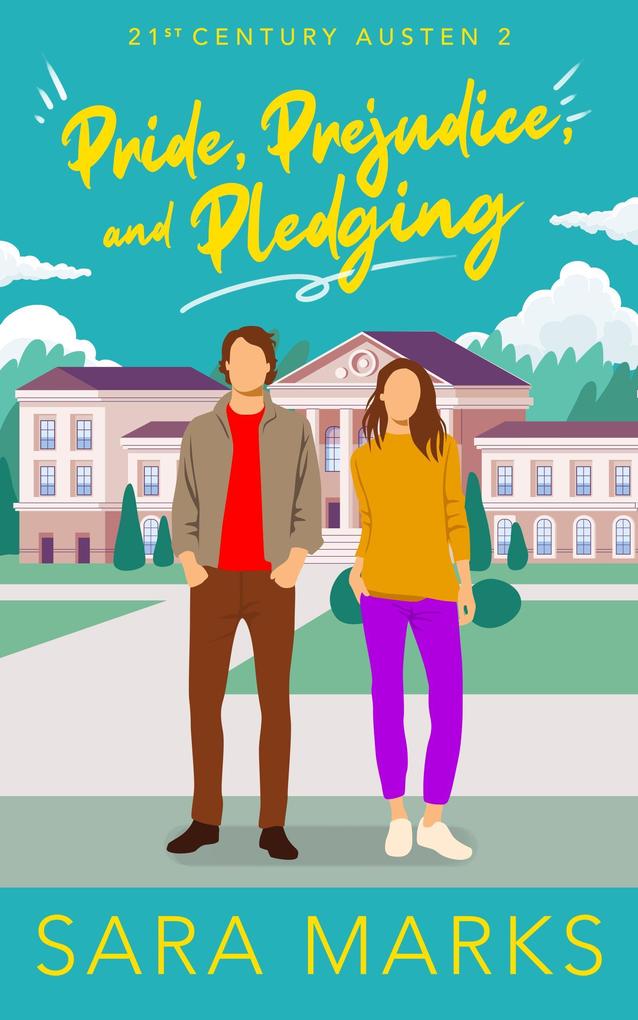 Produktbild: Pride, Prejudice, and Pledging | Sara Marks