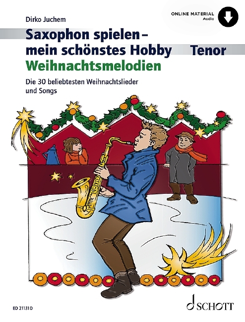 Produktbild: Saxophon spielen - mein schönstes Hobby | Dirko Juchem