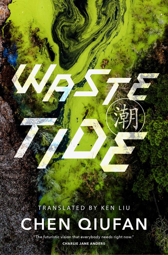 Produktbild: Waste Tide | Chen Qiufan