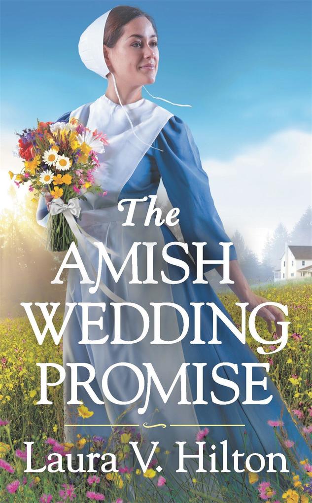 Produktbild: The Amish Wedding Promise | Laura V Hilton