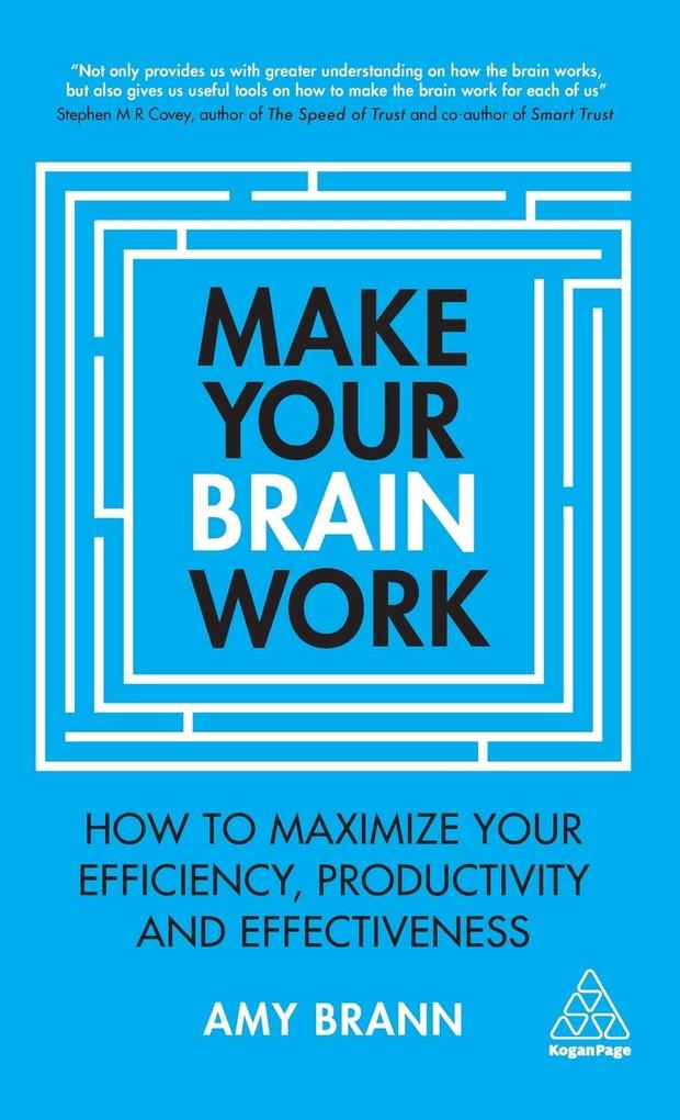 Produktbild: Make Your Brain Work | Amy Brann