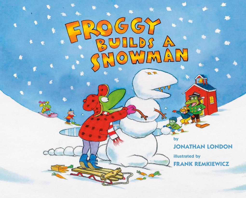 Produktbild: Froggy Builds a Snowman | Jonathan London