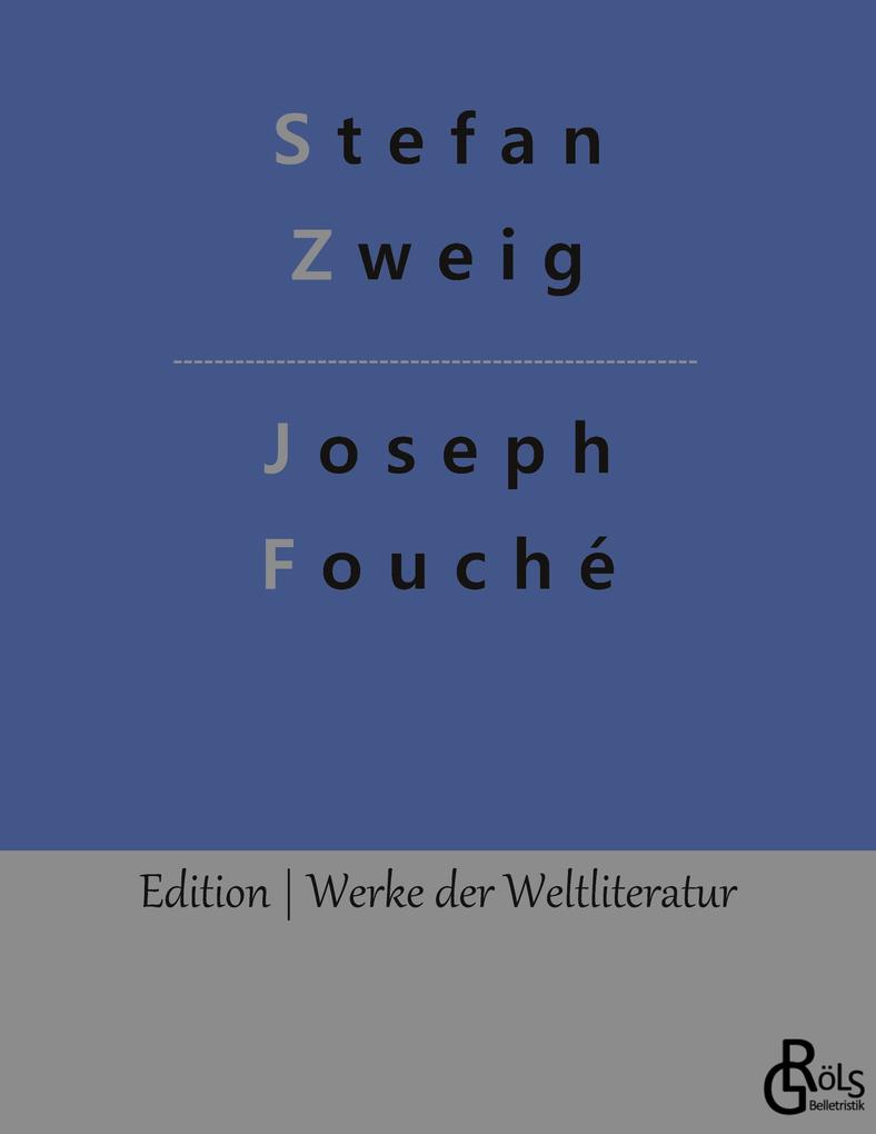 Produktbild: Joseph Fouché | Stefan Zweig