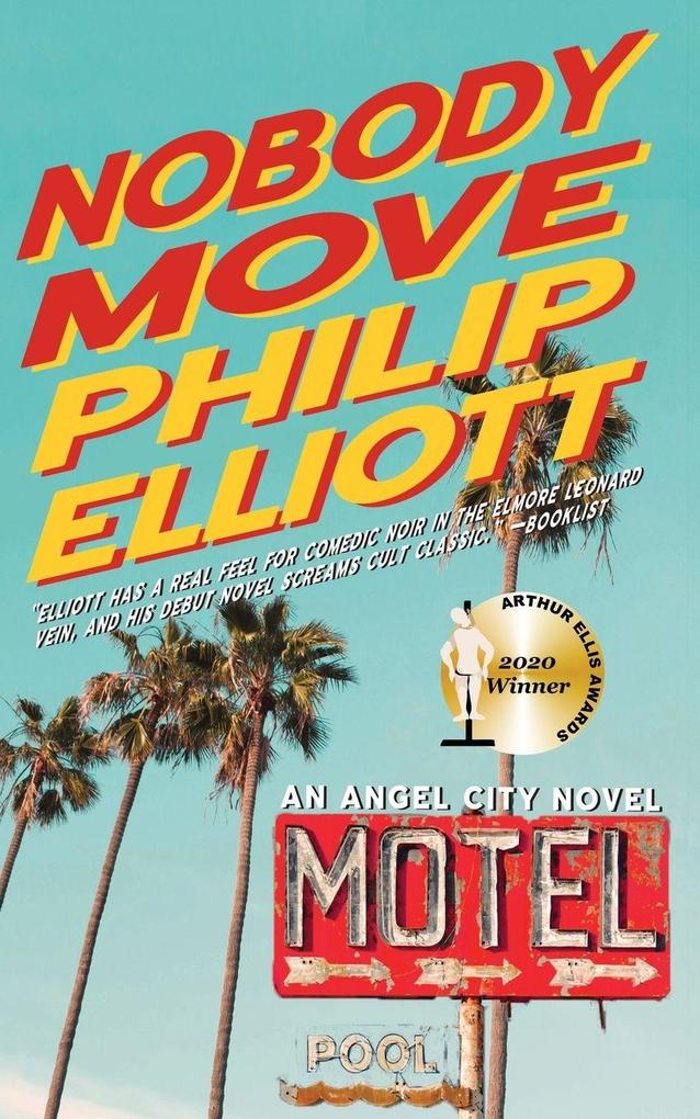Produktbild: Nobody Move | Philip Elliott