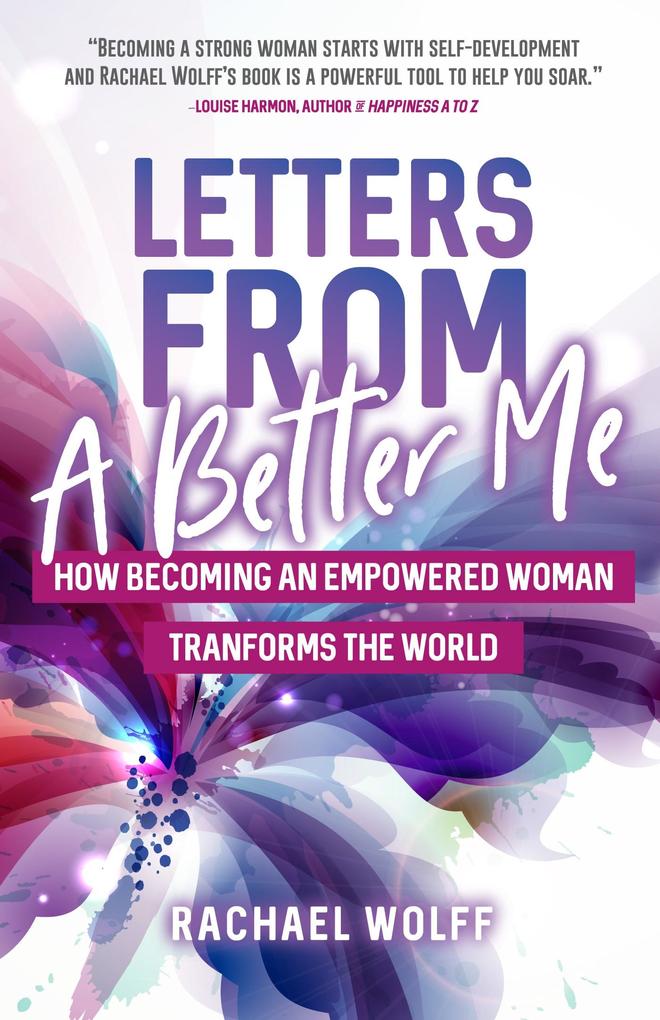 Weitere Ansicht: Letters from a Better Me | Rachael Wolff