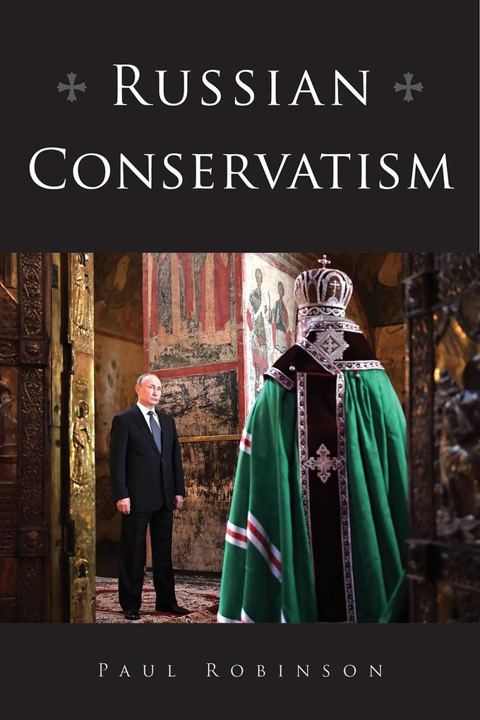 Produktbild: Russian Conservatism | Paul Robinson