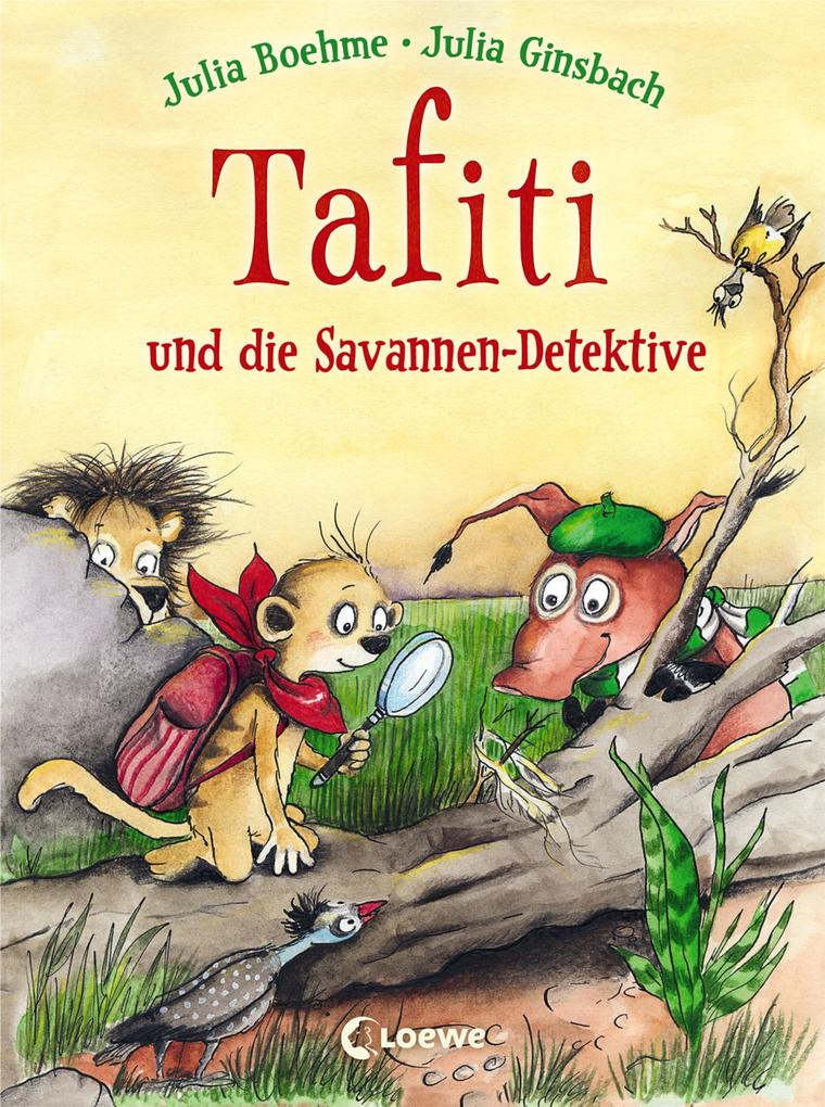 Produktbild: Tafiti und die Savannen-Detektive (Band 13) | Julia Boehme