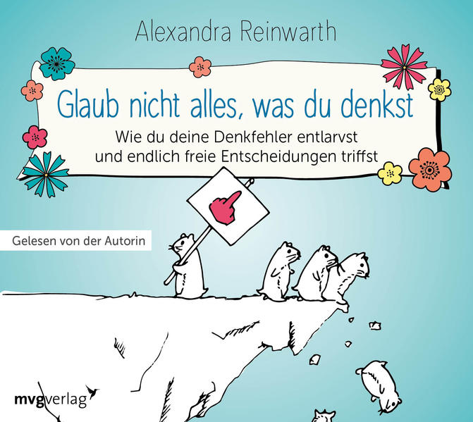 Produktbild: Glaub nicht alles, was du denkst | Alexandra Reinwarth