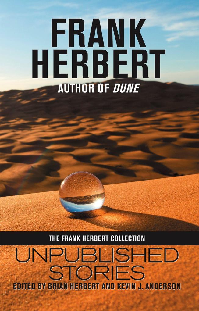 Produktbild: Frank Herbert: Unpublished Stories | Frank Herbert