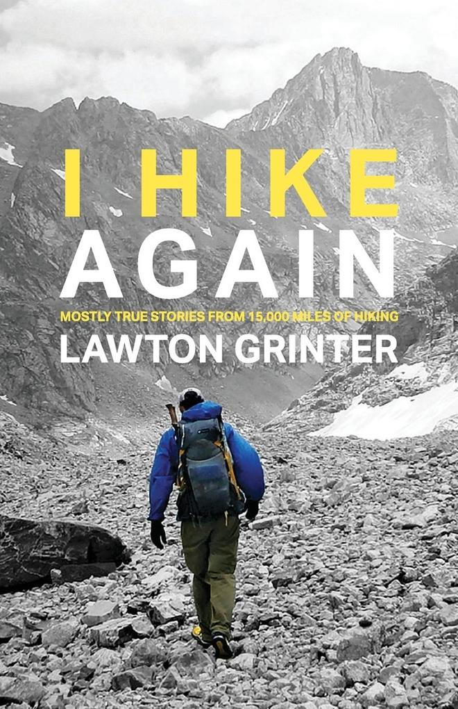 Produktbild: I Hike Again | Lawton Grinter