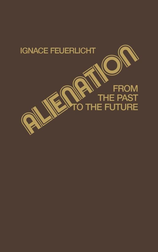 Produktbild: Alienation | Ignace Feuerlicht, Unknown