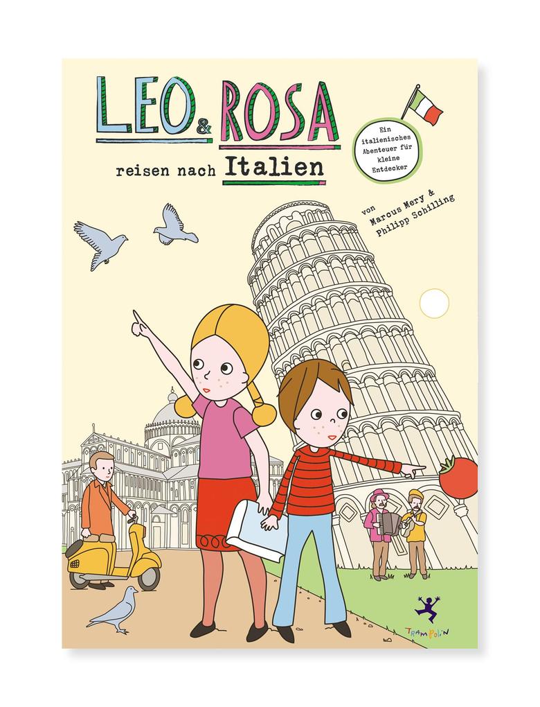 Produktbild: Leo und Rosa reisen nach Italien | Marcus Mery, Philipp Schilling
