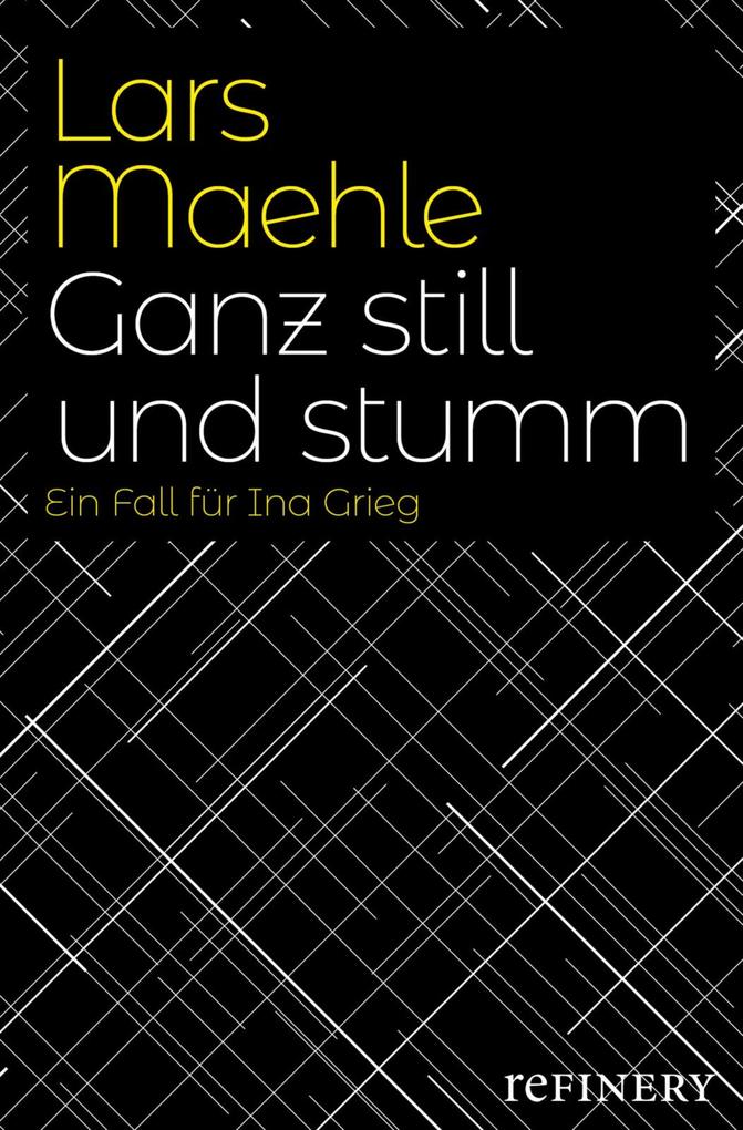 Produktbild: Ganz still und stumm | Lars Mæhle