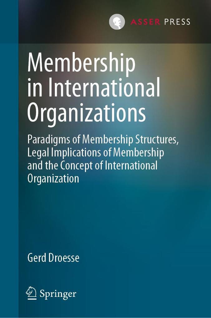 Produktbild: Membership in International Organizations | Gerd Droesse