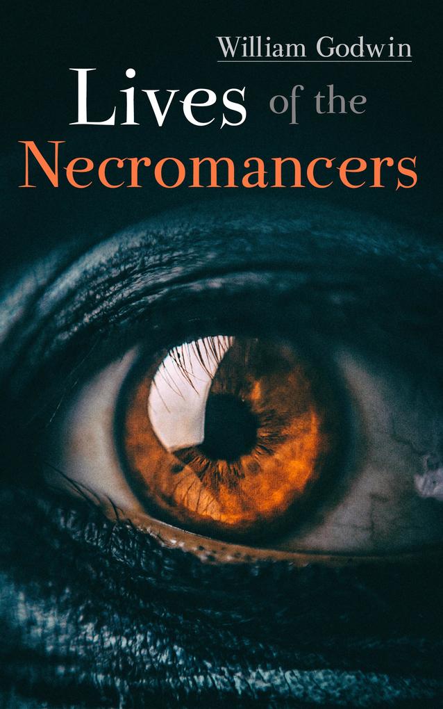 Produktbild: Lives of the Necromancers | William Godwin
