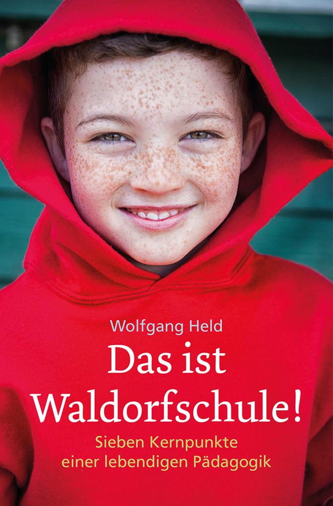 Produktbild: Das ist Waldorfschule! | Wolfgang Held