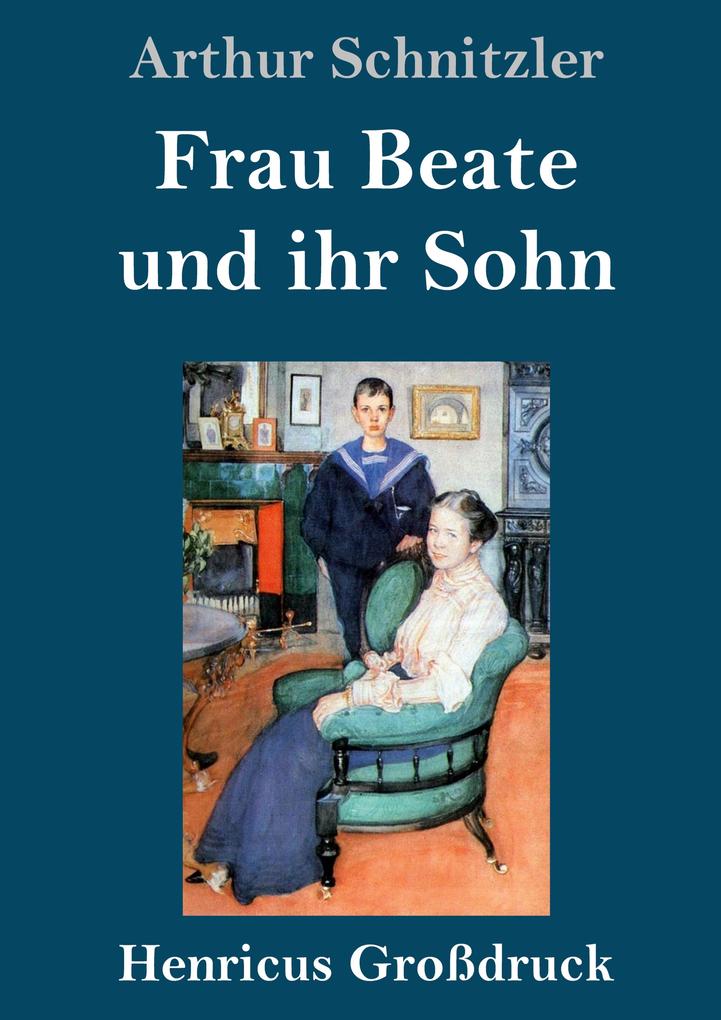 Produktbild: Frau Beate und ihr Sohn (Großdruck) | Arthur Schnitzler