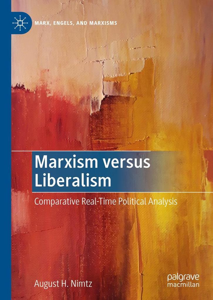 Produktbild: Marxism versus Liberalism | August H. Nimtz