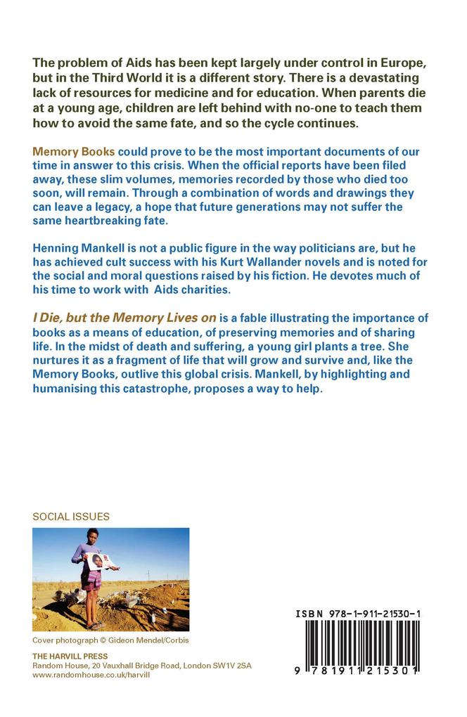 Weitere Ansicht: I Die But The Memory Lives On | Henning Mankell