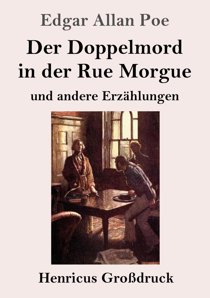 Produktbild: Der Doppelmord in der Rue Morgue (Großdruck) | Edgar Allan Poe