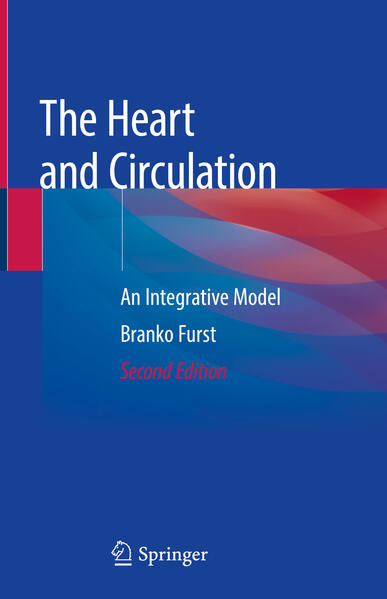 Produktbild: The Heart and Circulation | Branko Furst