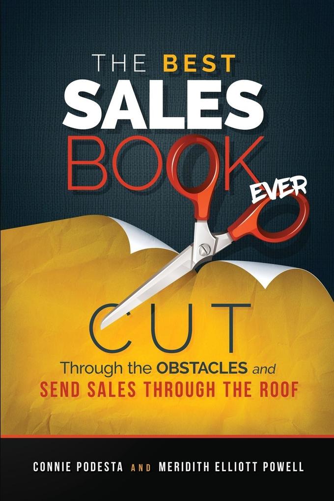 Produktbild: The Best Sales Book Ever / The Best Sales Leadership Book Ever | Connie Podesta, Elliott Powell Meridith