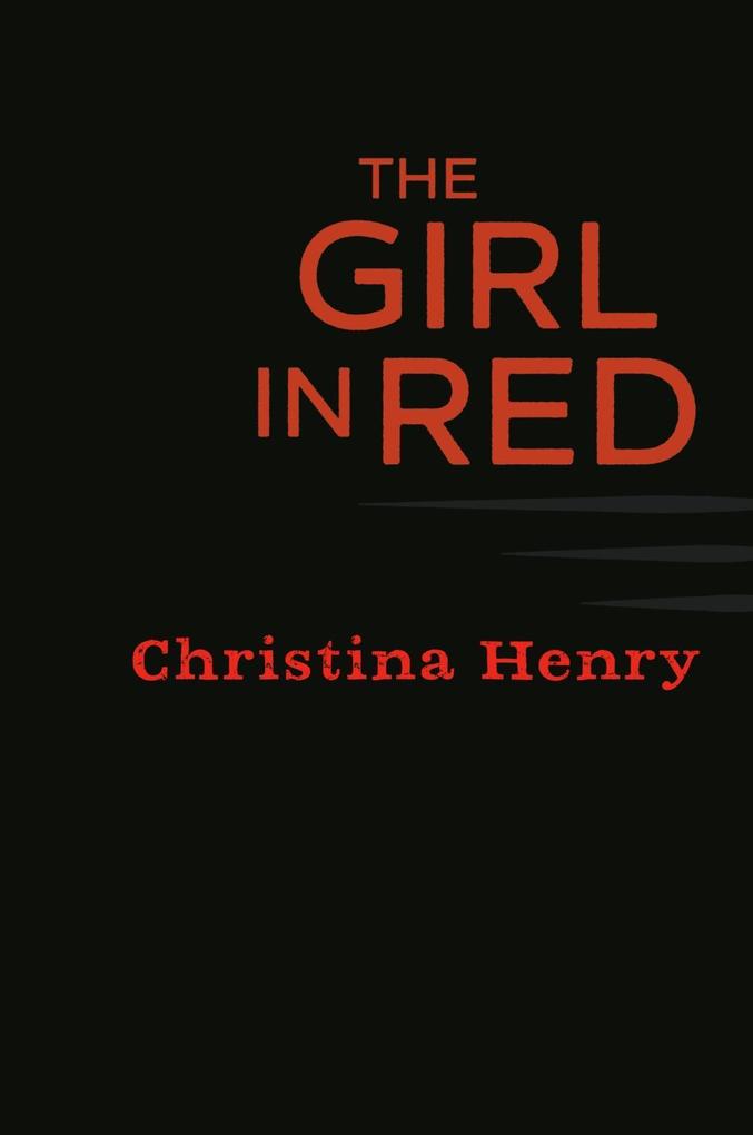 Produktbild: The Girl in Red | Christina Henry