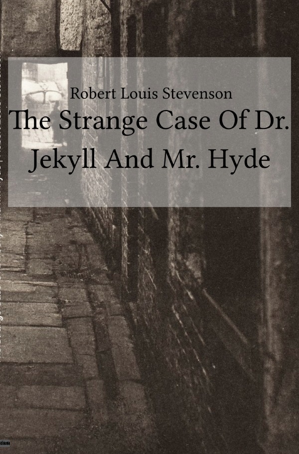 Produktbild: The Strange Case Of Dr. Jekyll And Mr. Hyde | Robert Louis Stevenson