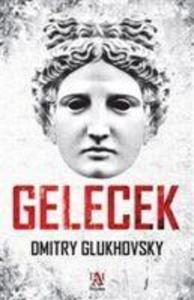 Produktbild: Gelecek | Dmitry Glukhovsky