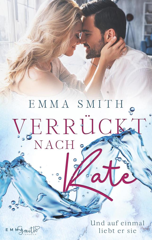 Produktbild: Verrückt nach Kate | Emma Smith