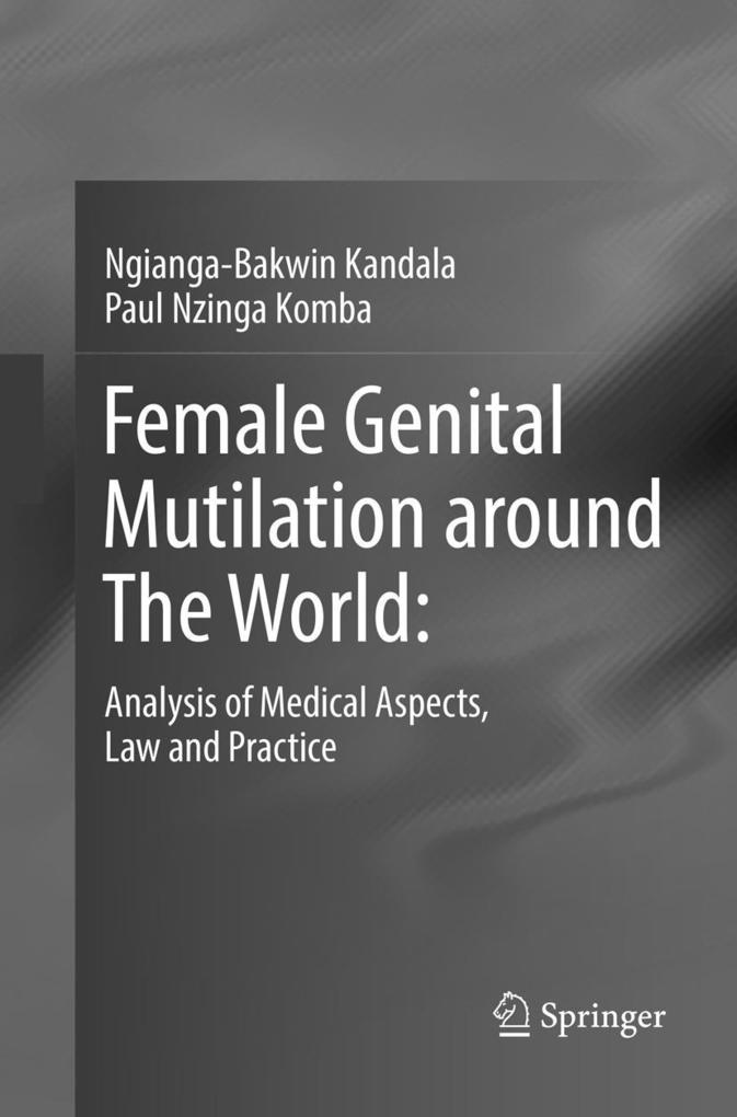 Produktbild: Female Genital Mutilation around The World: | Ngianga-Bakwin Kandala, Paul Nzinga Komba