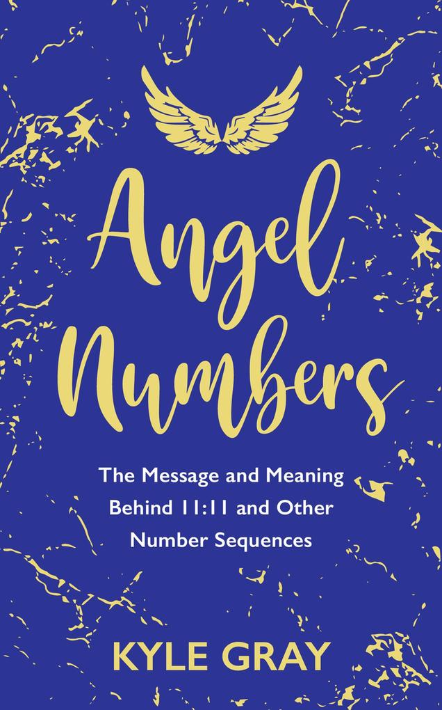 Produktbild: Angel Numbers | Kyle Gray