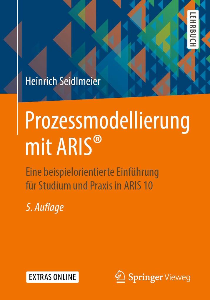Produktbild: Prozessmodellierung mit ARIS® | Heinrich Seidlmeier
