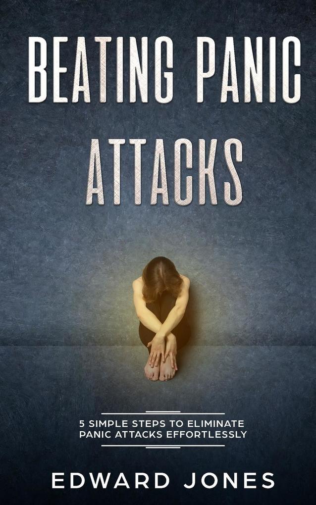 Produktbild: Beating Panic Attacks | Ed Jones