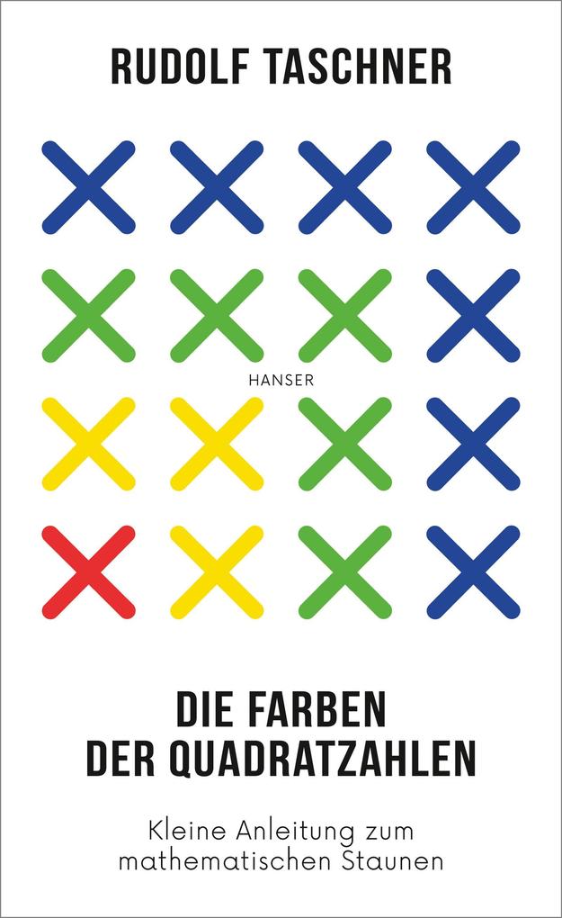 Produktbild: Die Farben der Quadratzahlen | Rudolf Taschner