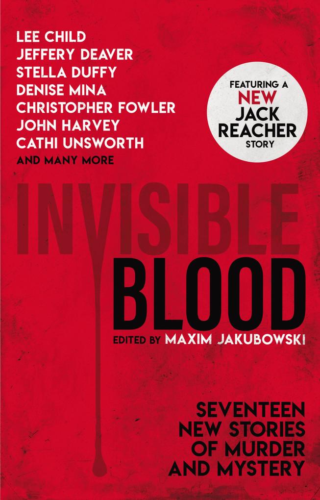 Produktbild: Invisible Blood | Lee Child, Jeffrey Deaver, Stella Duffy