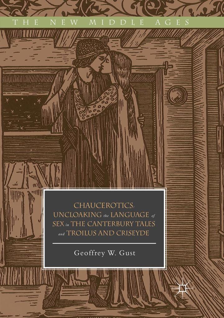 Produktbild: Chaucerotics | Geoffrey W. Gust